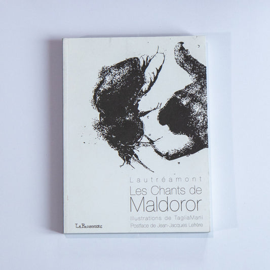 Lautréamont, Les chants de Maldoror