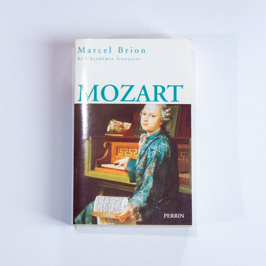 Marcel Brion, Mozart