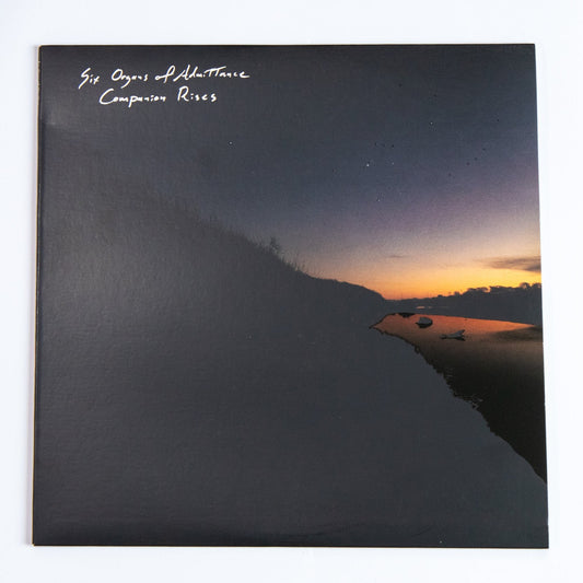 Six organs of admittance, Companion rises Vinyl